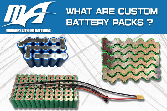 What Are Custom Battery Packs?